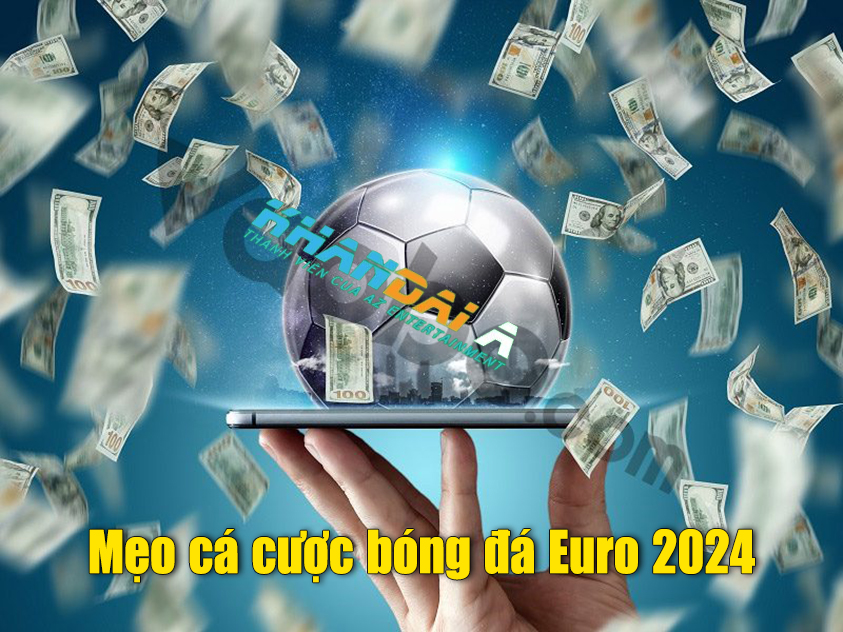 cá cược bóng đá Euro 2024